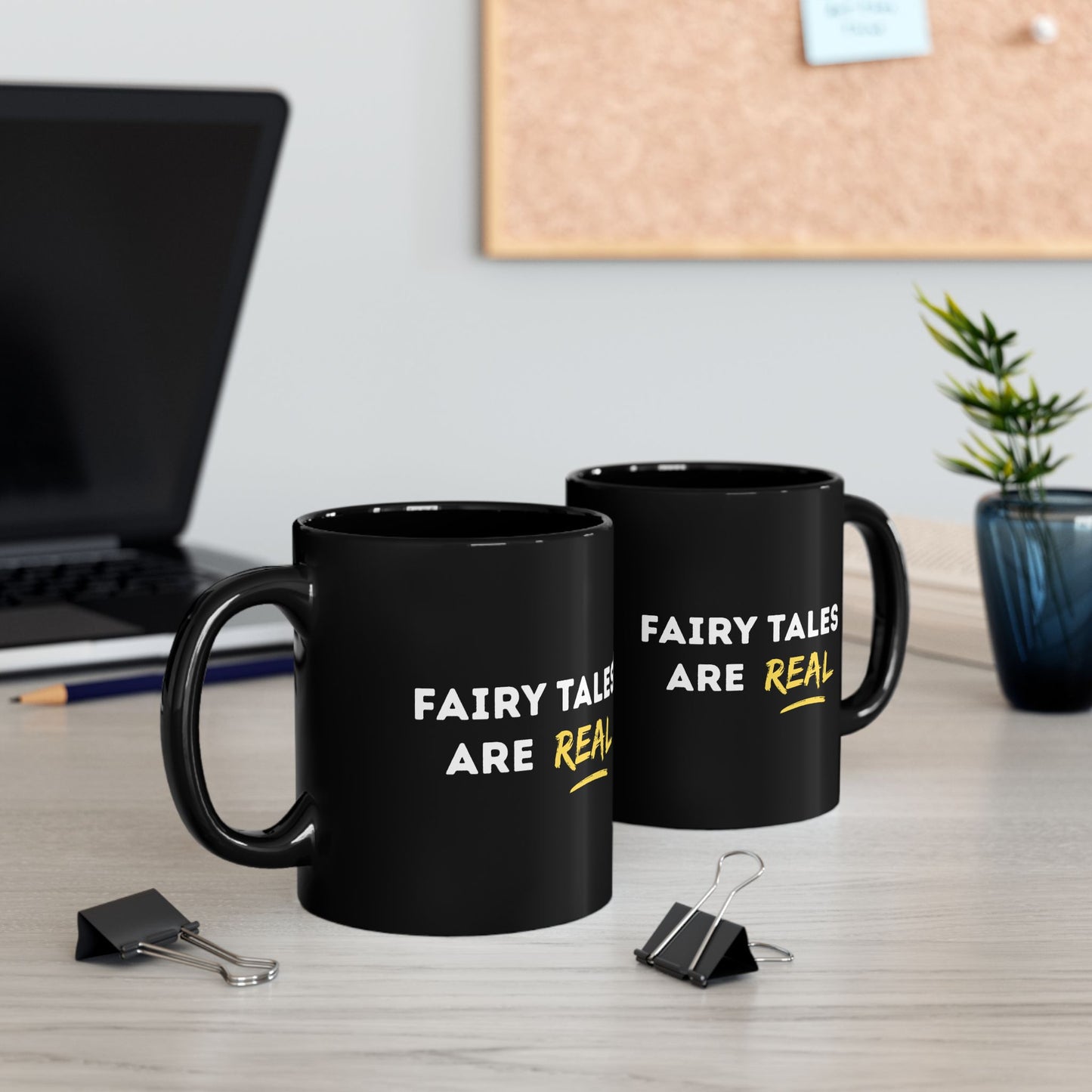 Fairy Tales Are Real Mug Ceramic Mug (11oz or 15oz)