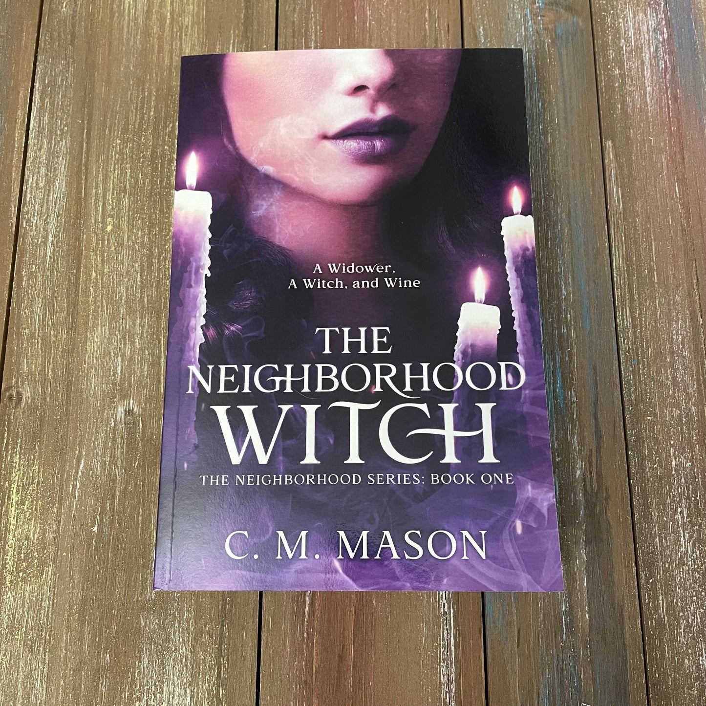 SIGNED - The Neighborhood Witch Paperback